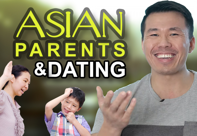 6 Ways Asian Parenting Ruin Your Dating Life
